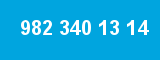 982 340 13 14